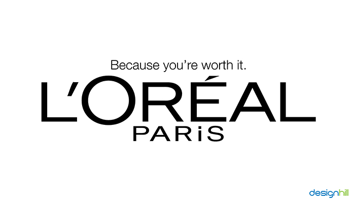 L’Oreal – “Because You’re Worth It”